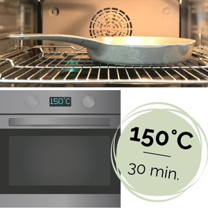 Gietijzeren pan inbranden stap 10: 30 minuten op 150 graden Celsius